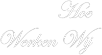 Hoe Werken Wij